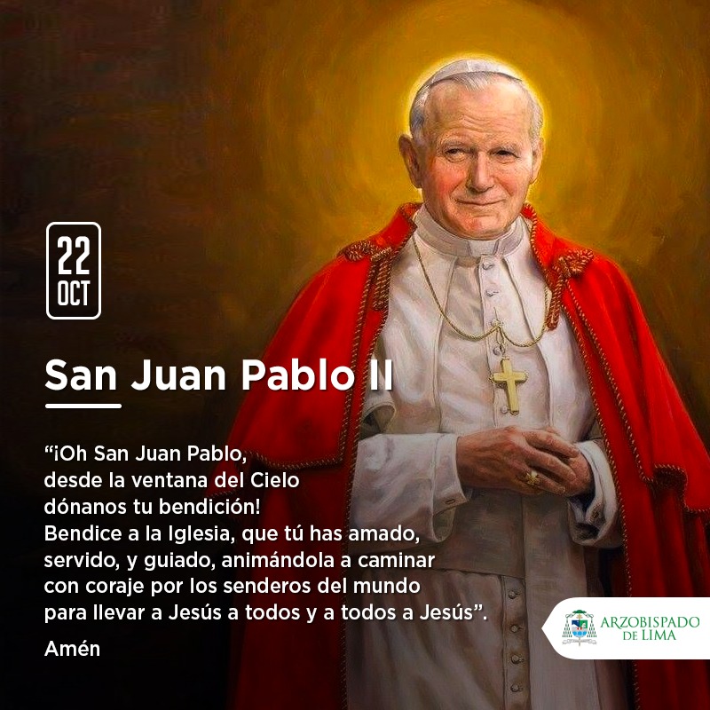 La Iglesia recuerda a Juan Pablo II: el Papa Santo - Arzobispado de Lima