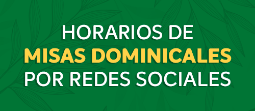 Directorio de Parroquias: Misas por redes sociales - Arzobispado de Lima